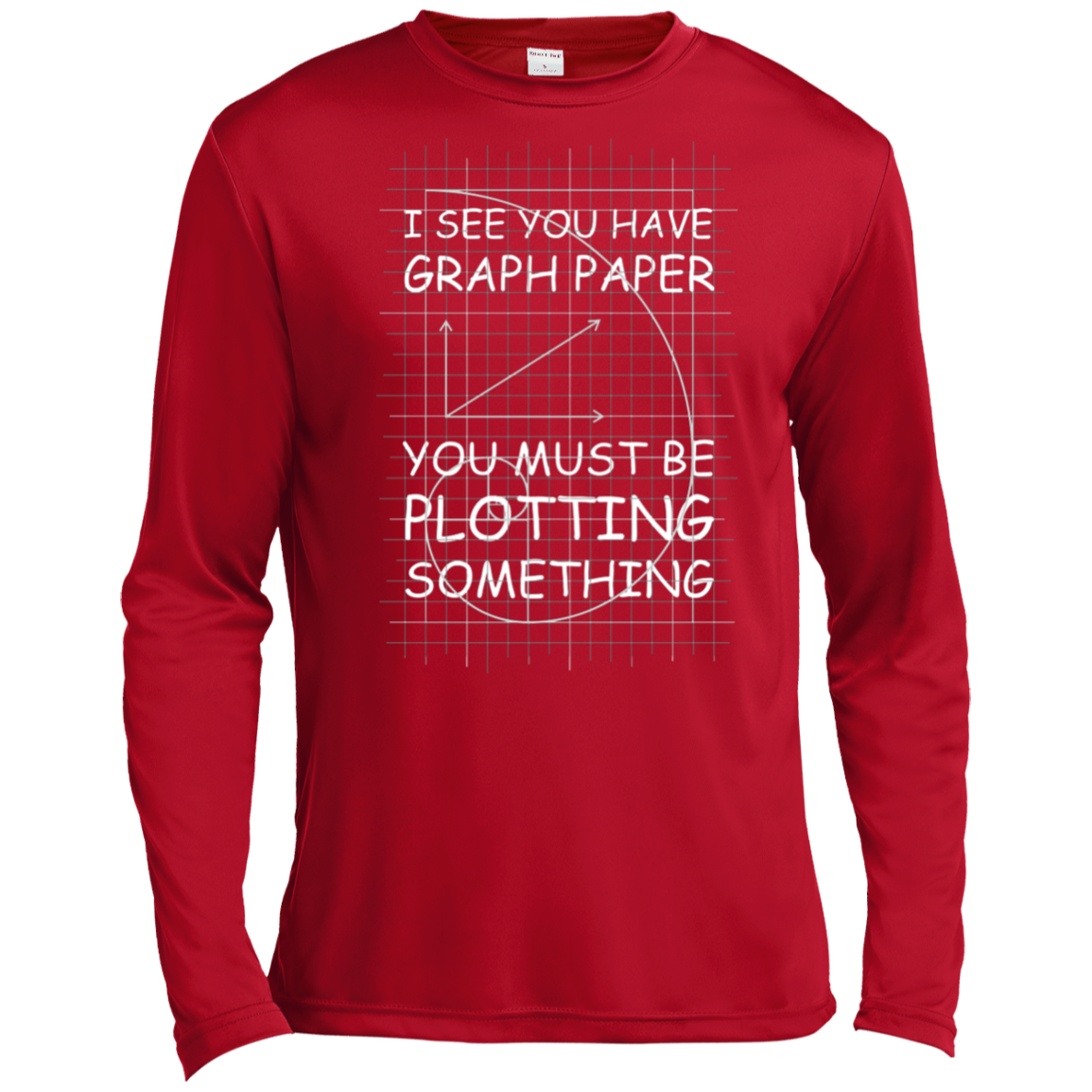 I See You Have Graph Paper Tall Style T-Shirt & Hoodie | Teecentury.com