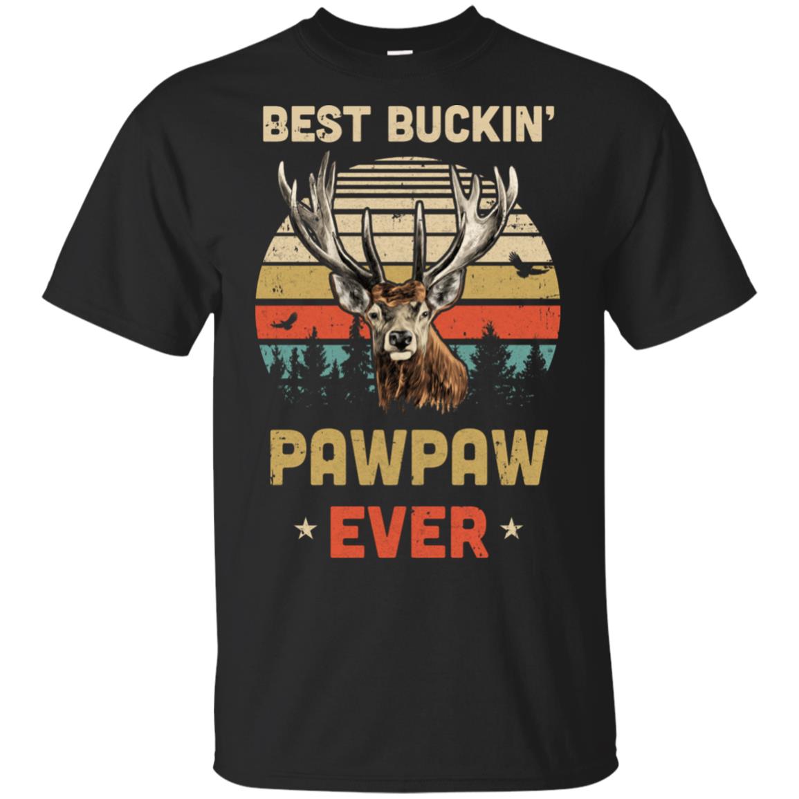 Vintage Best Buckin' PawPaw Ever Gift For Father Day T-Shirt & Hoodie | Teecentury.com
