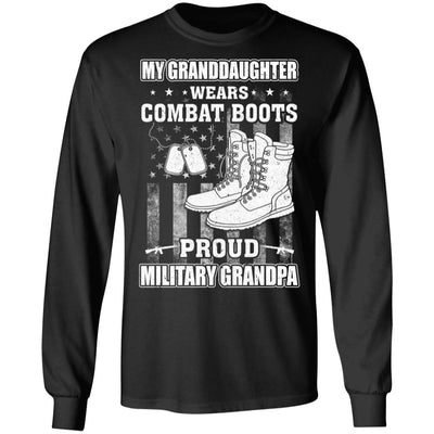 My Granddaughter Wears Combat Boots Proud Military Grandpa T-Shirt & Hoodie | Teecentury.com