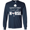 Safety First Drink With A Nurse T-Shirt & Hoodie | Teecentury.com
