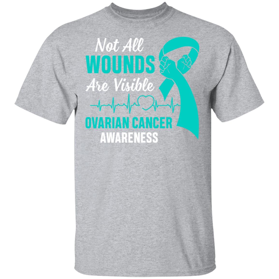 Ovarian Cancer Awareness Teal Not All Wounds Are Visible T-Shirt & Hoodie | Teecentury.com