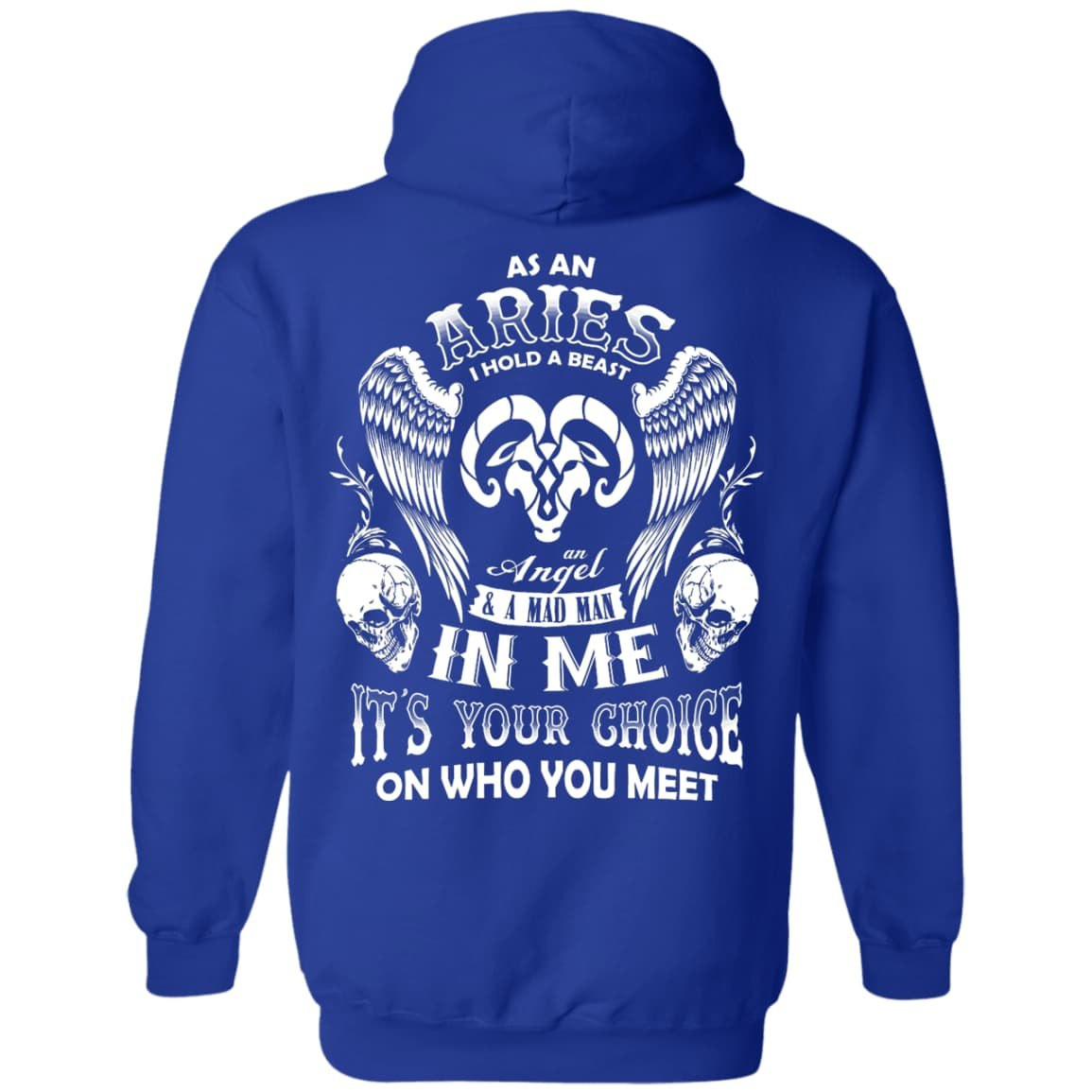 As An Aries I Hold A Beast An Angel A Madman In Me T-Shirt & Hoodie | Teecentury.com