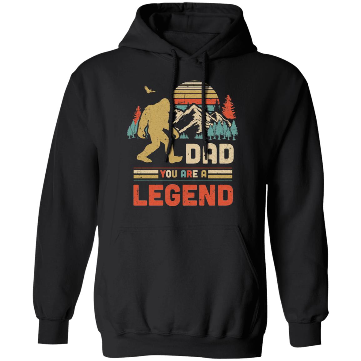 Dad You Are A Legend Walking Forest Bigfoot Father's Day T-Shirt & Hoodie | Teecentury.com