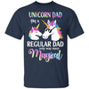 Dadacorn Unicorn Dad Like A Regular Dad Magical T-Shirt & Hoodie | Teecentury.com