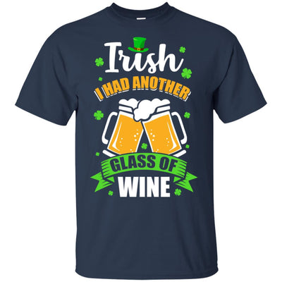 Irish I Had Another Glass Of Wine St Patricks Day T-Shirt & Hoodie | Teecentury.com