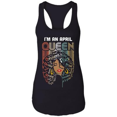 April Birthday For Women Gifts I'm An April Queen Girl T-Shirt & Tank Top | Teecentury.com