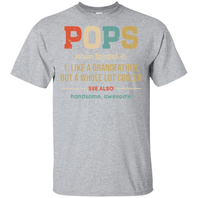 Vintage Pops Gifts Grandpa Definition Fathers Day T-Shirt & Hoodie | Teecentury.com