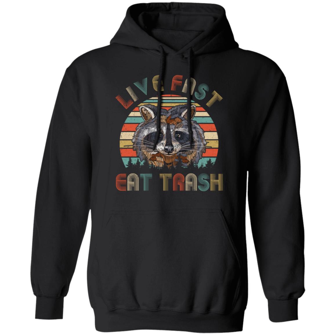 Live Fast Eat Trash Funny Raccoon Vintage T-Shirt & Hoodie | Teecentury.com