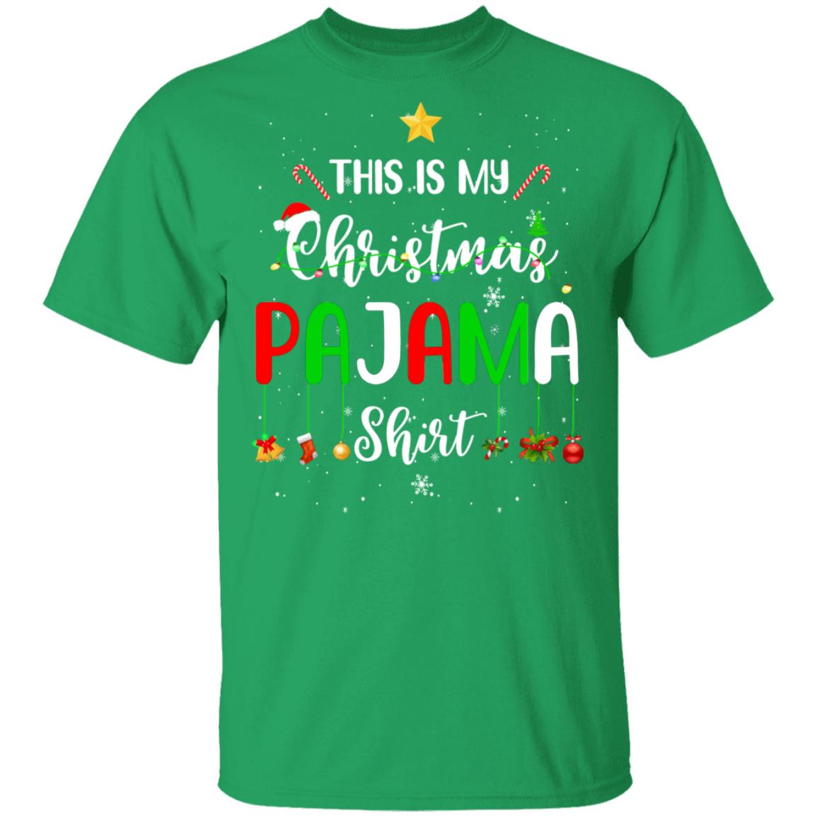 This is My Christmas Pajama Funny Xmas Gift T-Shirt & Sweatshirt | Teecentury.com