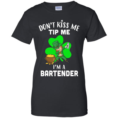 Funny Don't Kiss Me Tip Me I'm A Bartender St Patrick Day T-Shirt & Hoodie | Teecentury.com