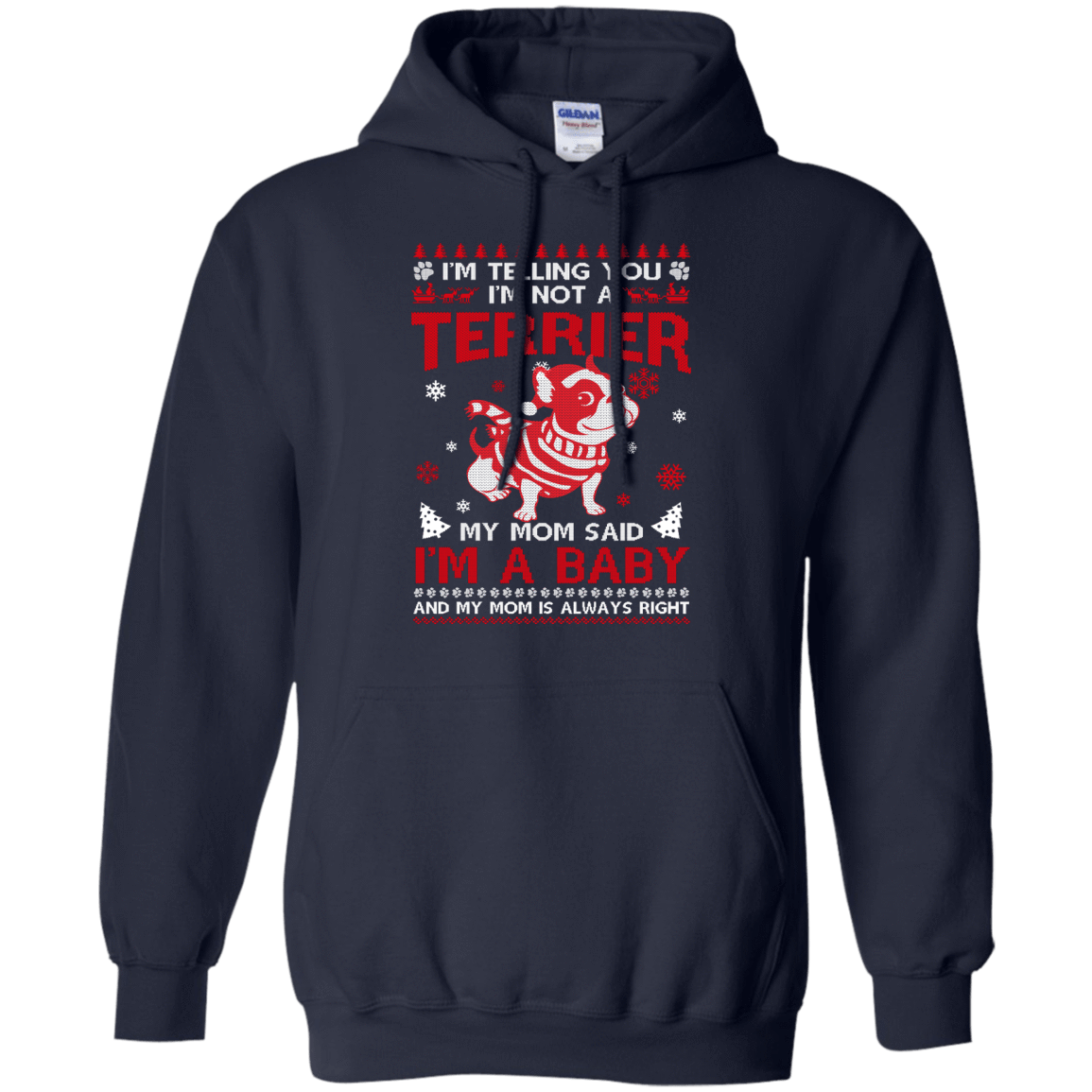 I'm Telling You I'm Not A Terrier T-Shirt & Hoodie | Teecentury.com