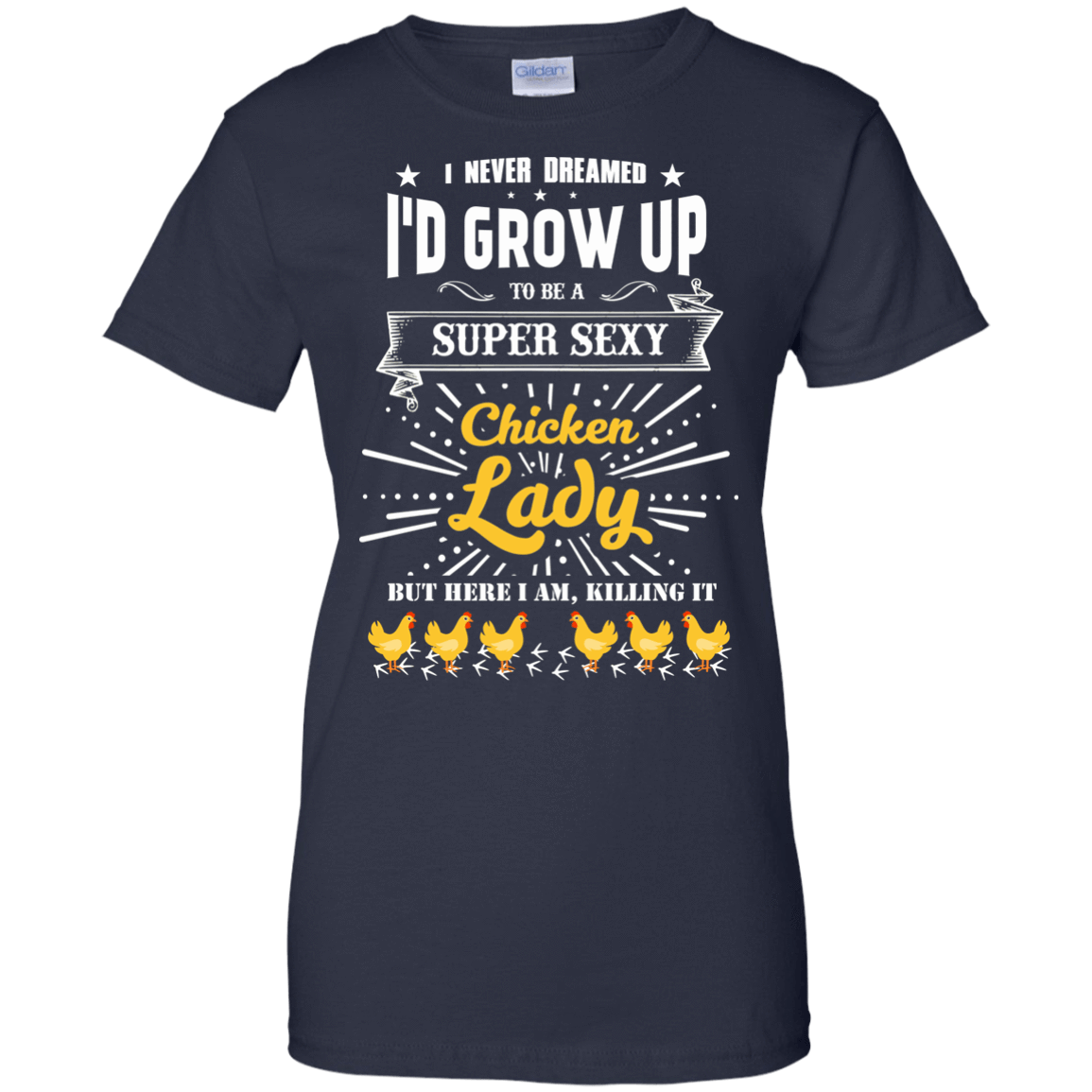 Super Sexy Chicken Lady T-Shirt & Hoodie | Teecentury.com