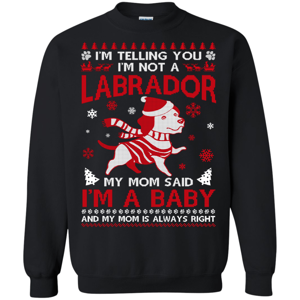 I'm Telling You I'm Not A Labrador T-Shirt & Hoodie | Teecentury.com