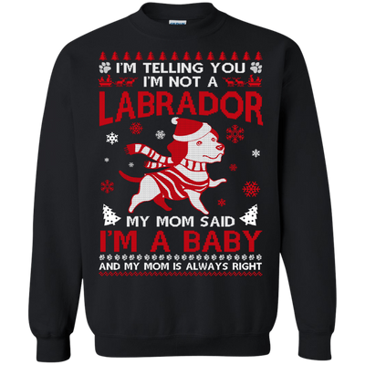 I'm Telling You I'm Not A Labrador T-Shirt & Hoodie | Teecentury.com