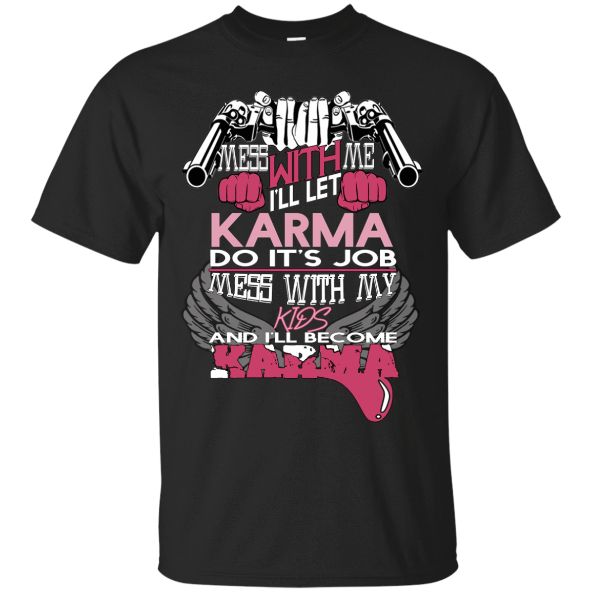 I WILL BECOME KARMA T-Shirt & Hoodie | Teecentury.com