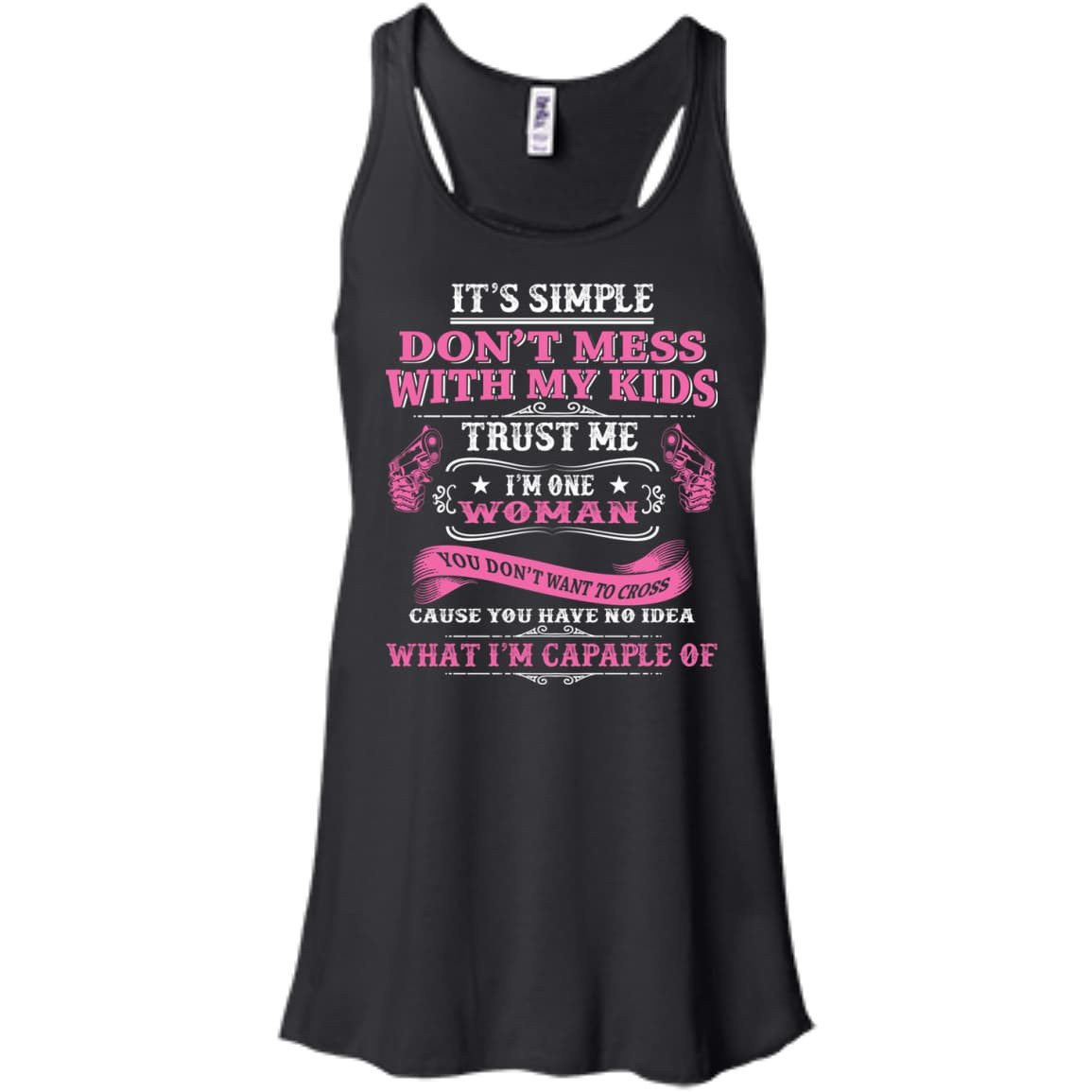 Don't Mess With My Kids I Am One Woman T-Shirt & Hoodie | Teecentury.com