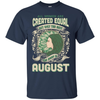 All Women Are Created Equal The Best Born In AUGUST T-Shirt & Hoodie | Teecentury.com