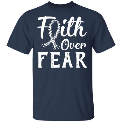 Lung Cancer Awareness White Faith Over Fear T-Shirt & Hoodie | Teecentury.com