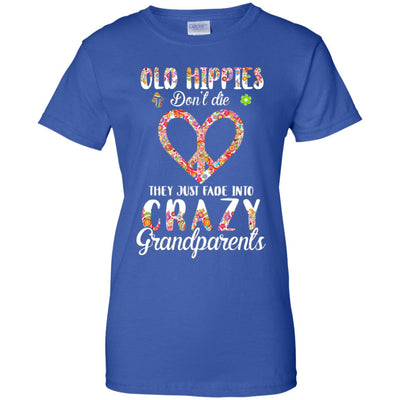 Old Hippies Don't Die They Fade Into Grandparents T-Shirt & Hoodie | Teecentury.com