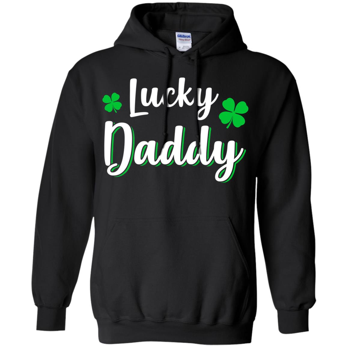 Luckiest Lucky Daddy St Patricks Day T-Shirt & Hoodie | Teecentury.com
