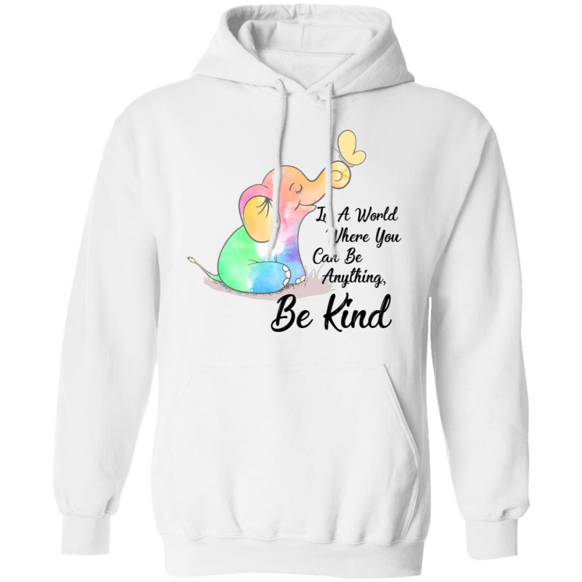 In A World Where You Can Be Anything Be Kind Elephant T-Shirt & Hoodie | Teecentury.com
