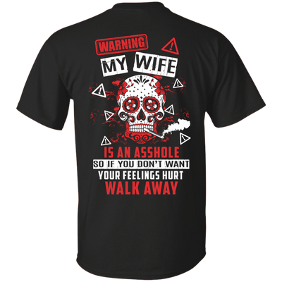 Warning my wife is An A**hole T-Shirt & Hoodie | Teecentury.com