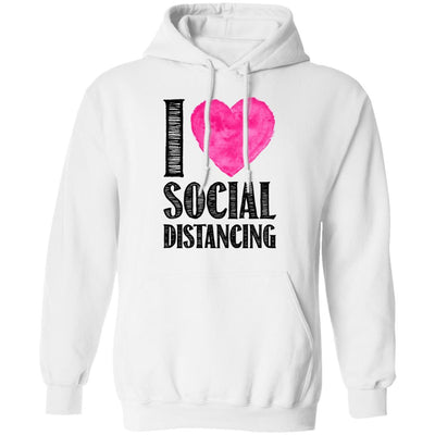 I Love Social Distancing Love Stay At Home T-Shirt & Hoodie | Teecentury.com
