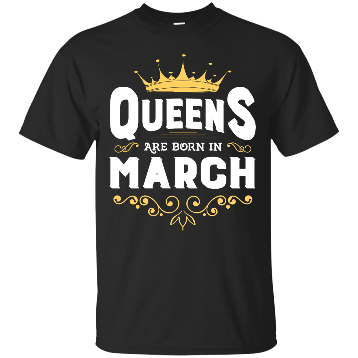 Queens Are Born In March T-Shirt & Hoodie | Teecentury.com