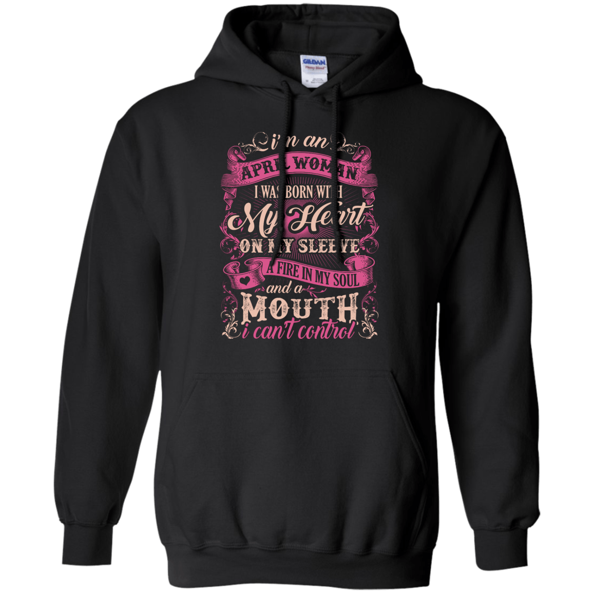 I Am An April Woman I Was Born With My Heart On My Sleeve T-Shirt & Hoodie | Teecentury.com