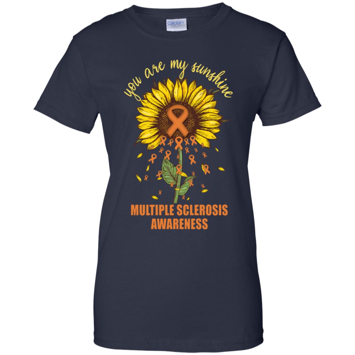You Are My Sunshine Multiple Sclerosis Awareness T-Shirt & Hoodie | Teecentury.com