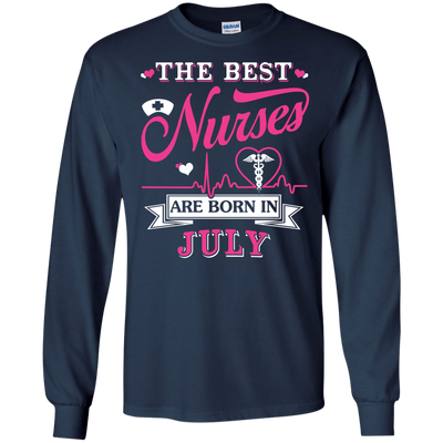 The Best Nurses Are Born In July T-Shirt & Hoodie | Teecentury.com