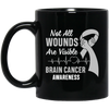 Brain Cancer Awareness Grey Not All Wounds Are Visible Mug Coffee Mug | Teecentury.com