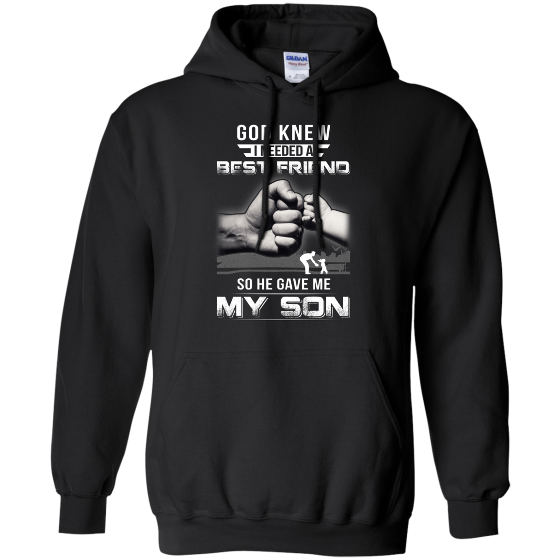 God Knew I Needed A Best Friend So He Gave My Son T-Shirt & Hoodie | Teecentury.com