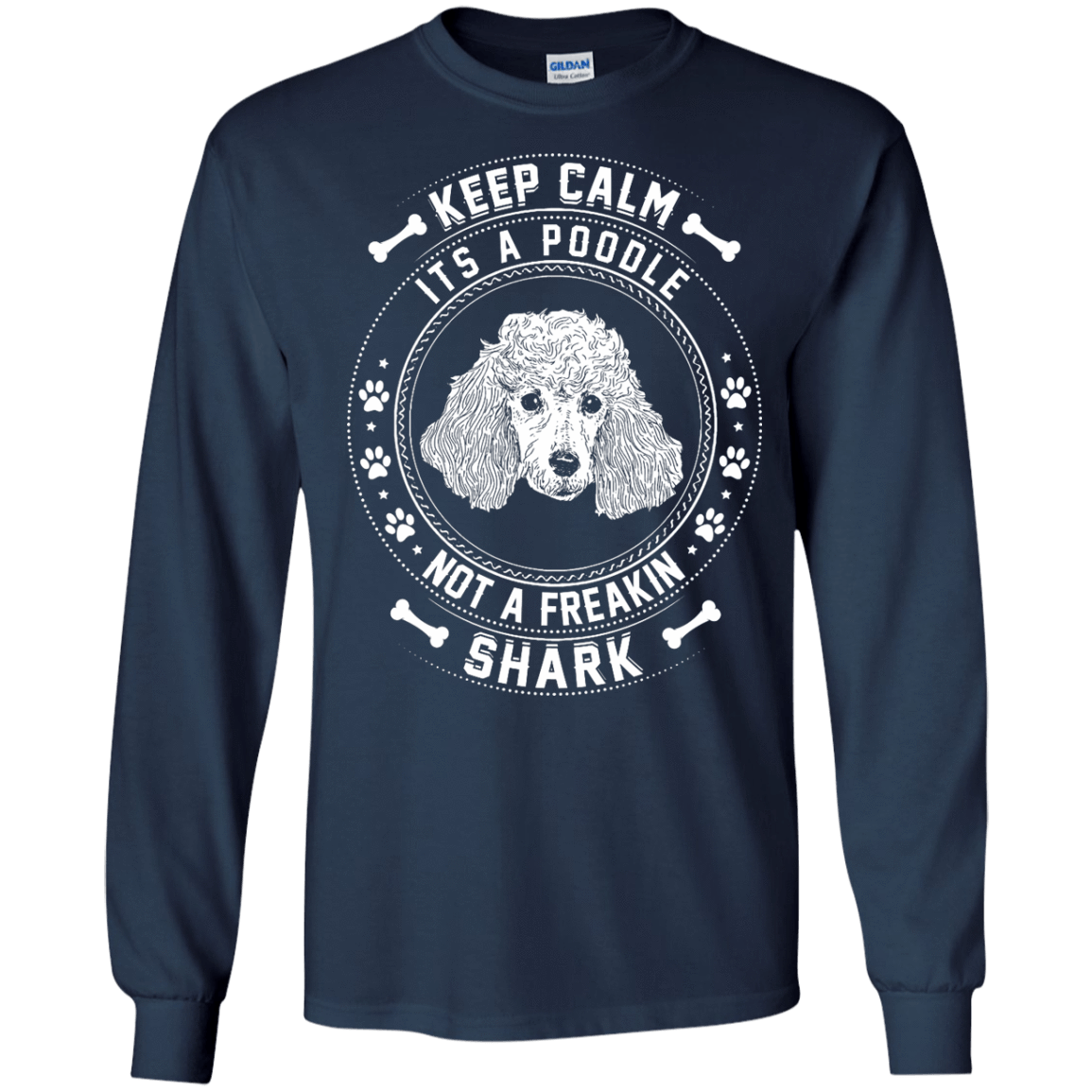 Keep Calm It's A Poodle Not A Freaking Shark T-Shirt & Hoodie | Teecentury.com