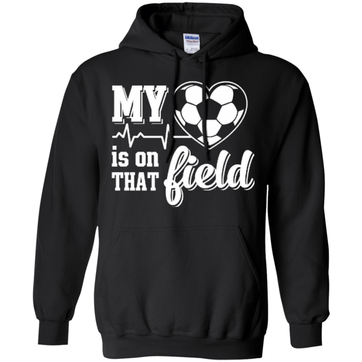 My Heart Is On That Field Soccer T-Shirt & Hoodie | Teecentury.com