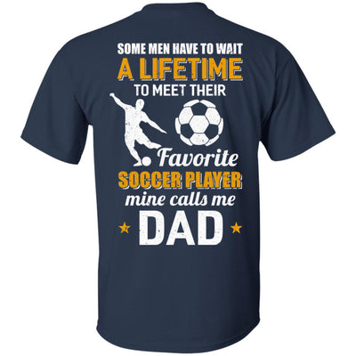 Funny My Favorite Soccer Player Calls Me Dad Gifts T-Shirt & Hoodie | Teecentury.com