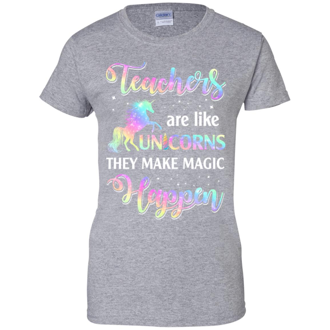 Teachers Are Like Unicorns They Make Magic Happen T-Shirt & Tank Top | Teecentury.com