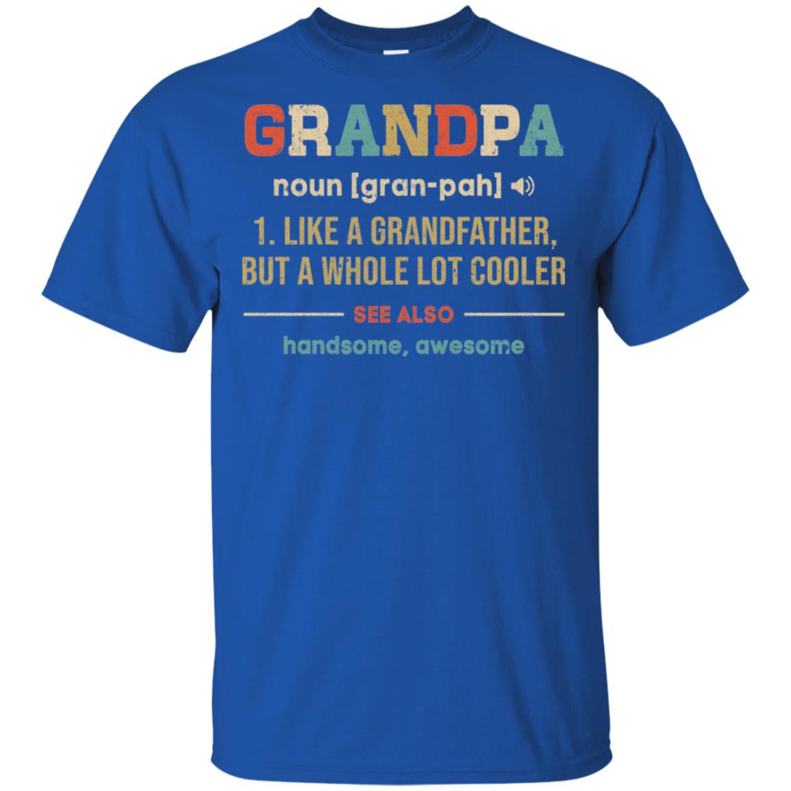 Vintage Grandpa Gifts Grandpa Definition Fathers Day T-Shirt & Hoodie | Teecentury.com