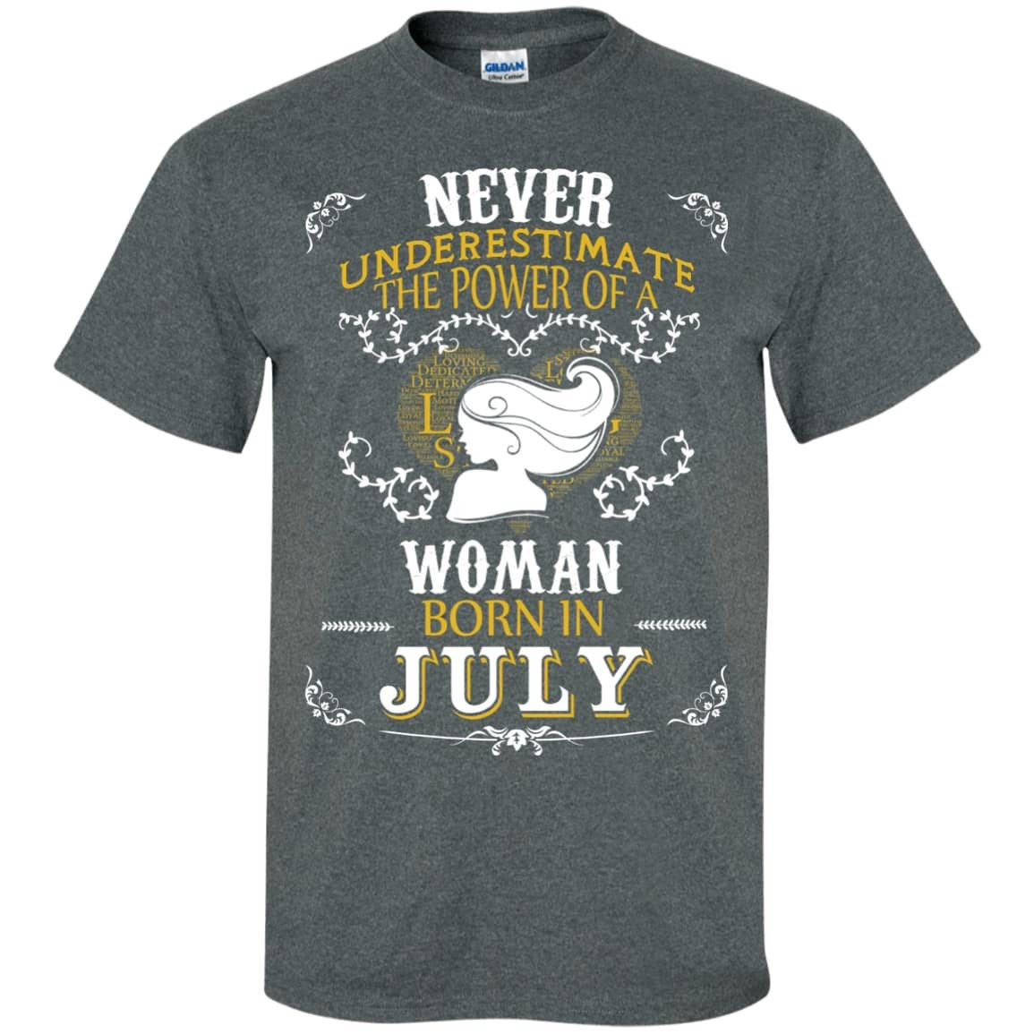 A Woman Born In JULY T-Shirt & Hoodie | Teecentury.com