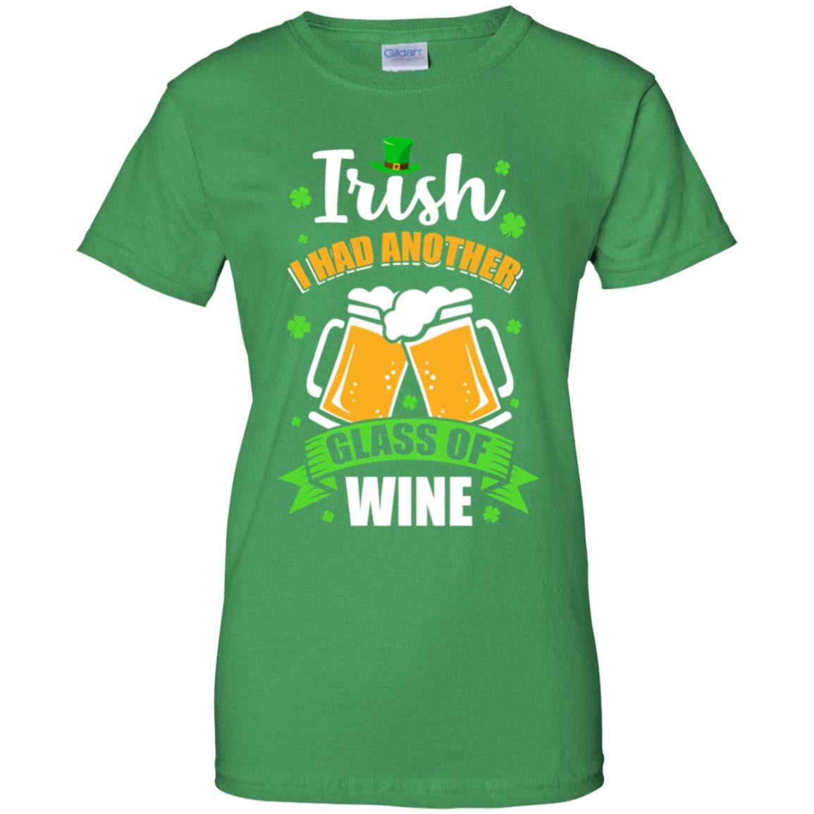 Irish I Had Another Glass Of Wine St Patricks Day T-Shirt & Hoodie | Teecentury.com