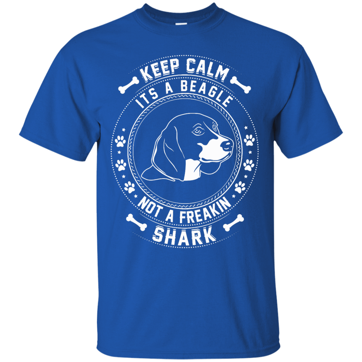 Keep Calm It's A Beagle Not A Freaking Shark T-Shirt & Hoodie | Teecentury.com