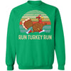 Run Like A Turkey On Thanksgiving Funny Running Runner Gift T-Shirt & Sweatshirt | Teecentury.com