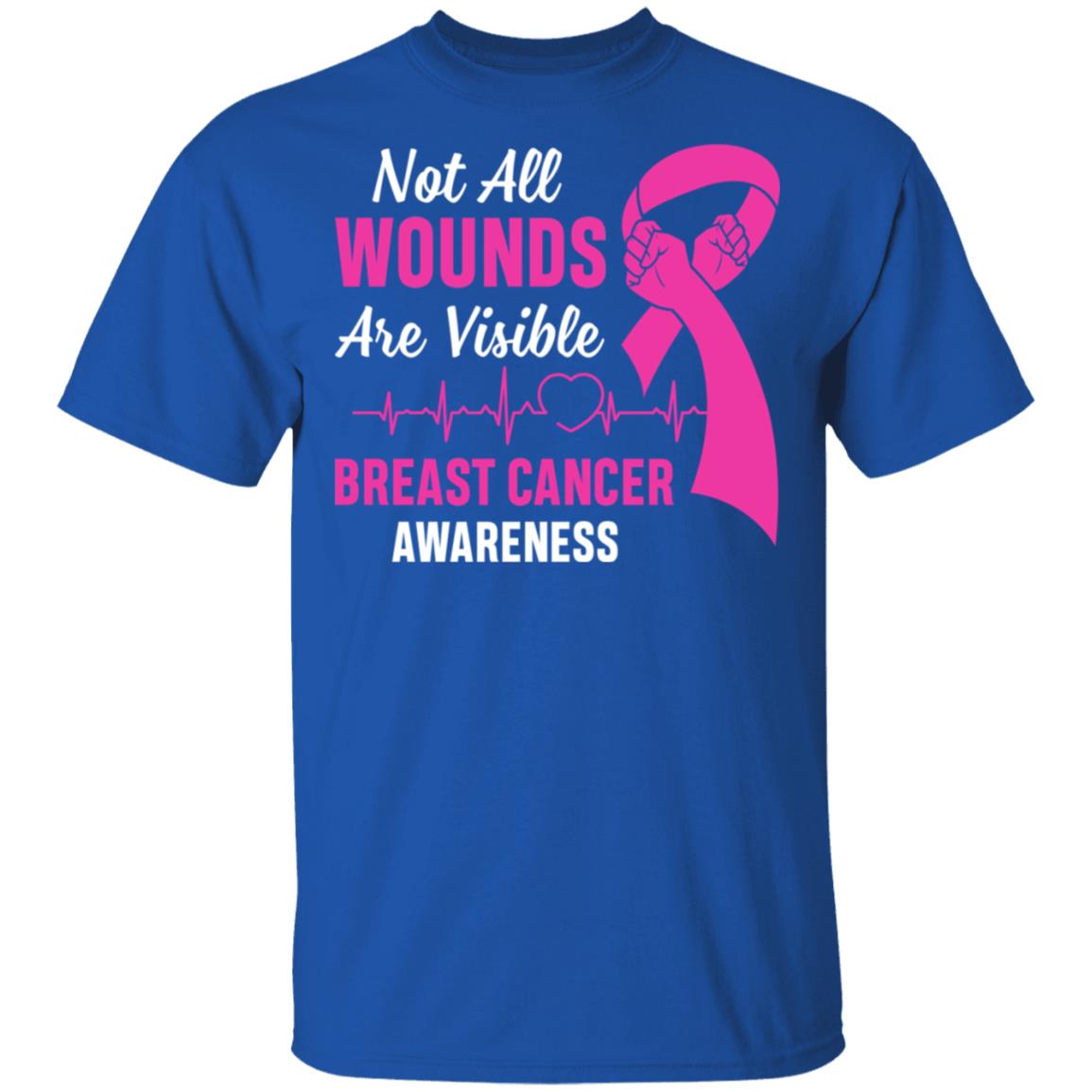Breast Cancer Awareness Pink Not All Wounds Are Visible T-Shirt & Hoodie | Teecentury.com