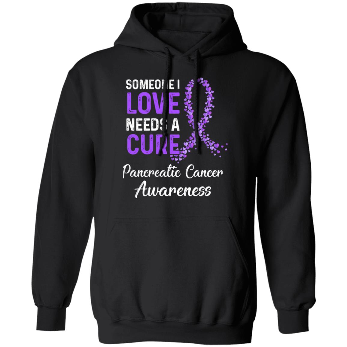 Someone I Love Needs Cure Pancreatic Cancer Awareness T-Shirt & Hoodie | Teecentury.com