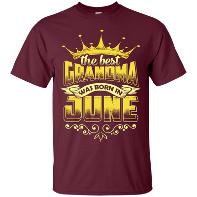 The Best Grandma Was Born In June T-Shirt & Hoodie | Teecentury.com