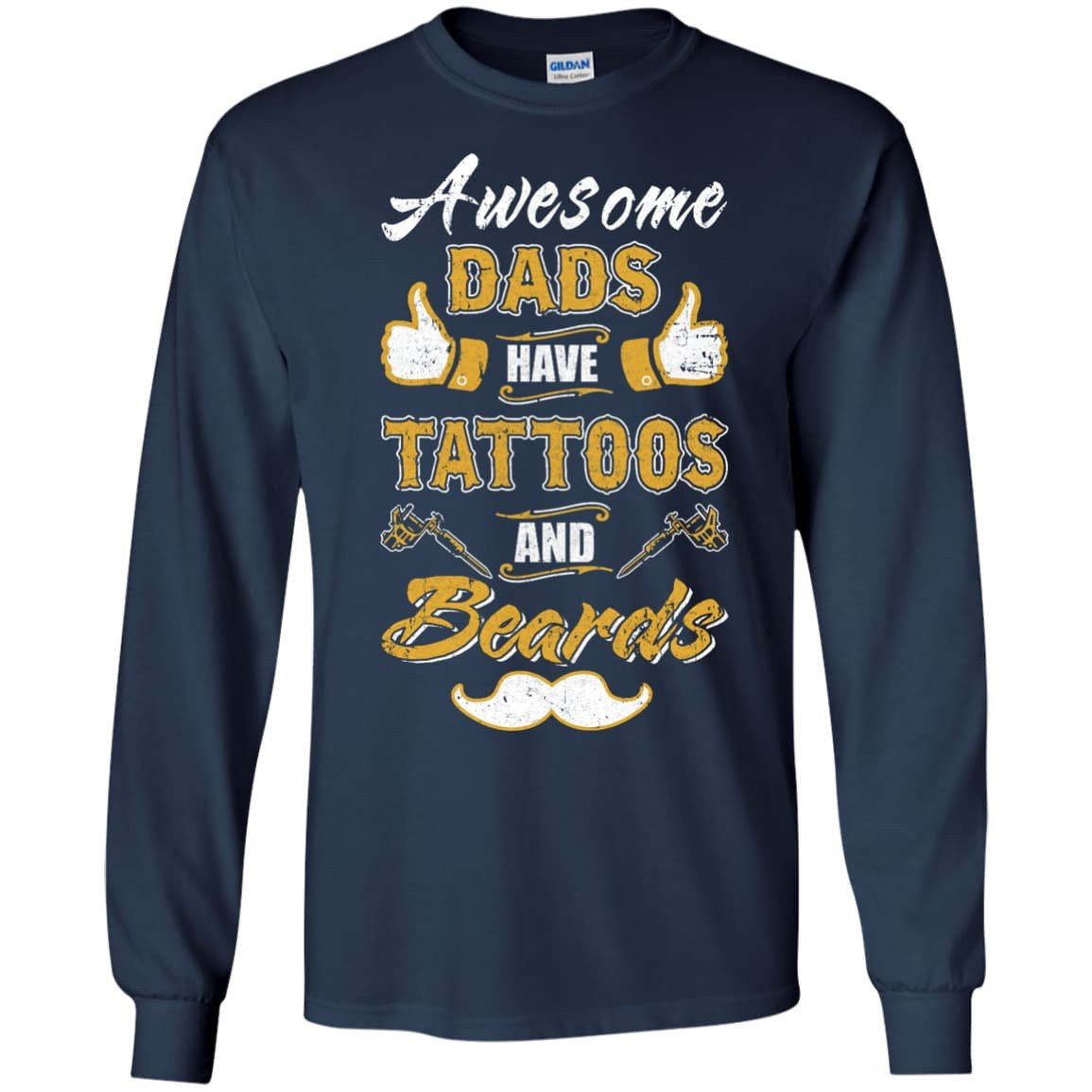 Awesome Dads Have Tattoos And Beards T-Shirt & Hoodie | Teecentury.com