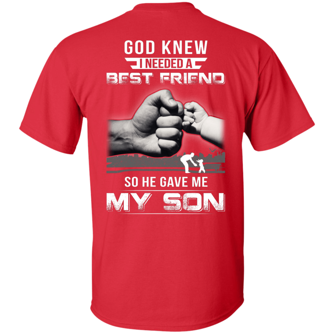 God Knew I Needed A Best Friend So He Gave My Son T-Shirt & Hoodie | Teecentury.com