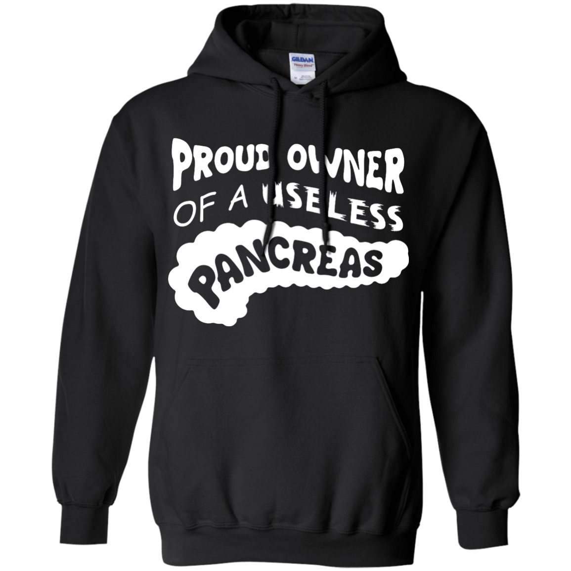 Proud Owner Of A Useless Pancreas Diabetes T-Shirt & Hoodie | Teecentury.com