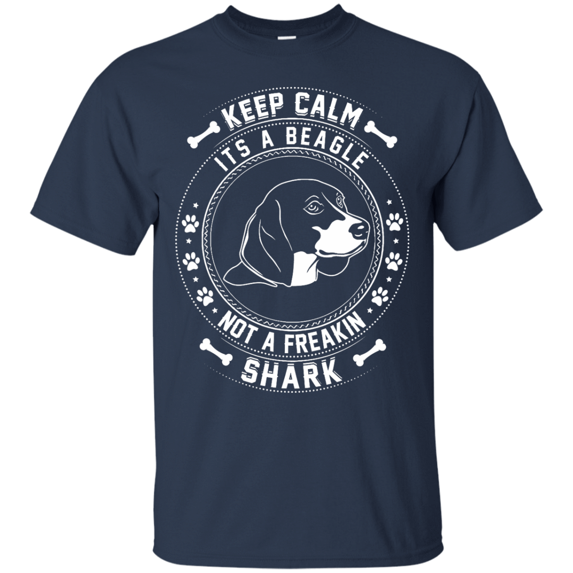 Keep Calm It's A Beagle Not A Freaking Shark T-Shirt & Hoodie | Teecentury.com