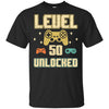 Level 50 Unlocked Video Gamer 50th Birthday Gift T-Shirt & Hoodie | Teecentury.com